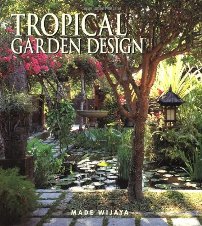 Tropical Garden Design - Made Wijaya