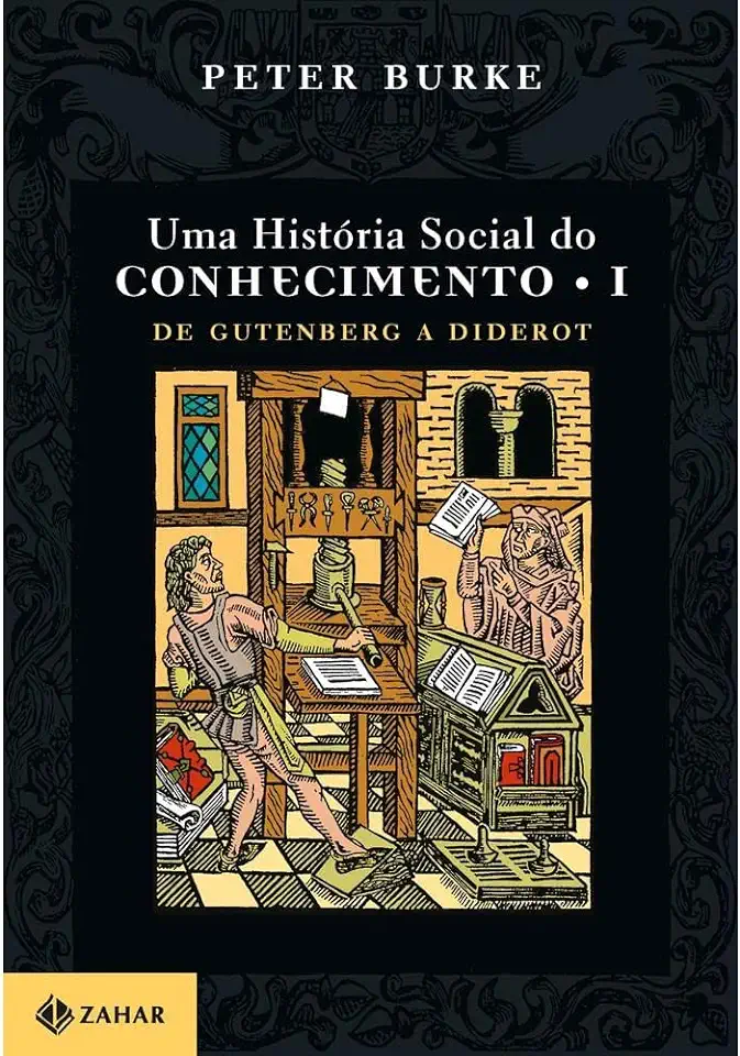 Capa do Livro Uma História Social do Conhecimento - Peter Burke