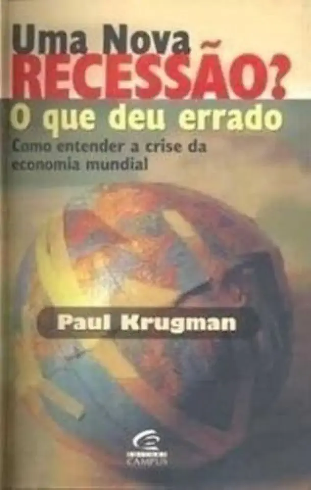 Capa do Livro Uma Nova Recessão? o Que Deu Errado - Paul Krugman