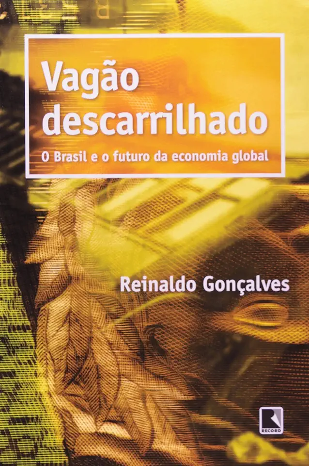 Capa do Livro Vagão Descarrilhado - Reinaldo Gonçalves