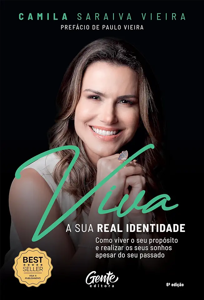 Capa do Livro Viva a Sua Real Identidade - Vieira, Camila Saraiva