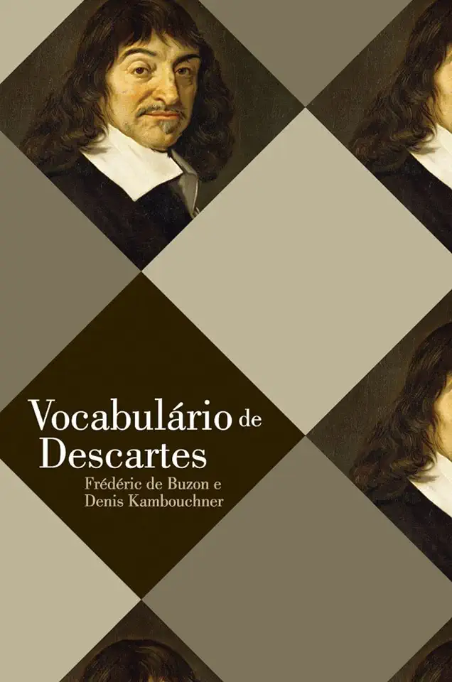 Capa do Livro Vocabulário de Descartes - Frederic de Buzon / Denis Kambouchner