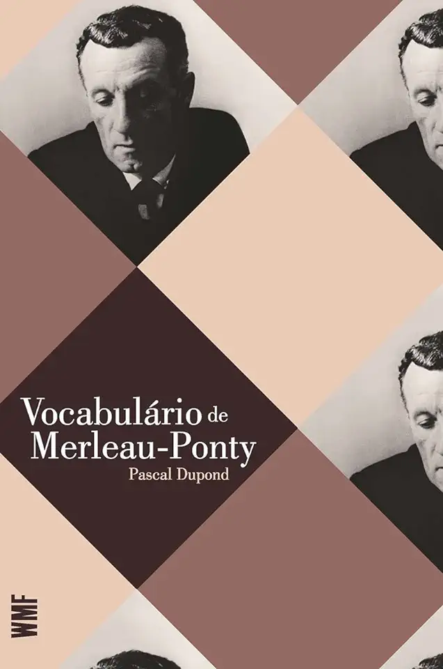 Capa do Livro Vocabulario de Merleau-ponty - Pascal Dupond