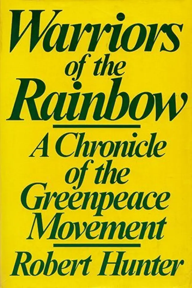 Capa do Livro Warriors of the Rainbow - Robert Hunter