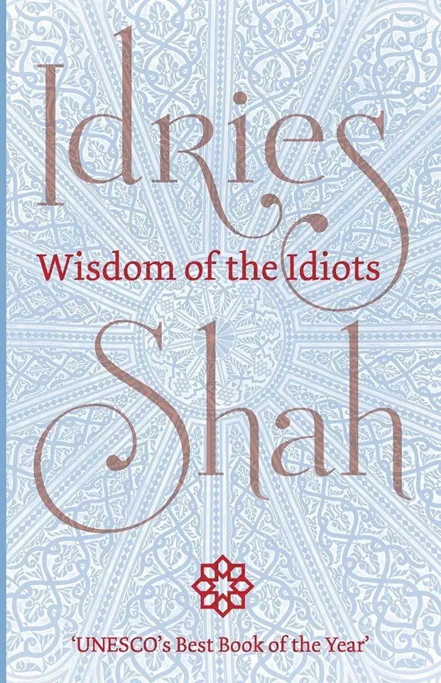 Capa do Livro Wisdom of the Idiots - Idries Shah