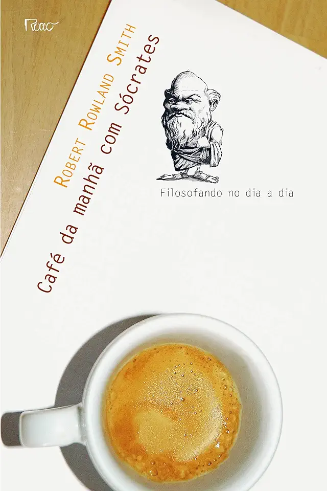 Capa do Livro Café da Manhã Com Sócrates - Robert Rowland Smith