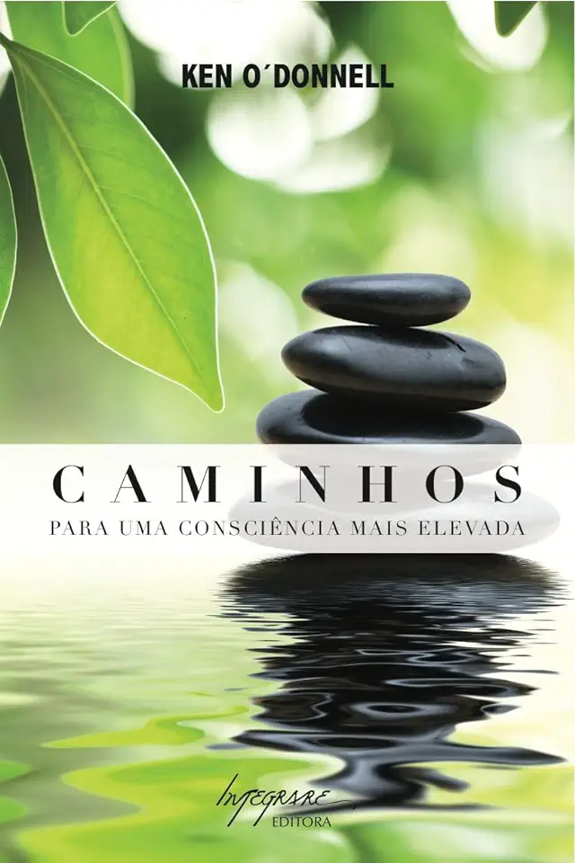 Capa do Livro Caminhos para uma Consciência Mais Elevada - Ken Odonnell