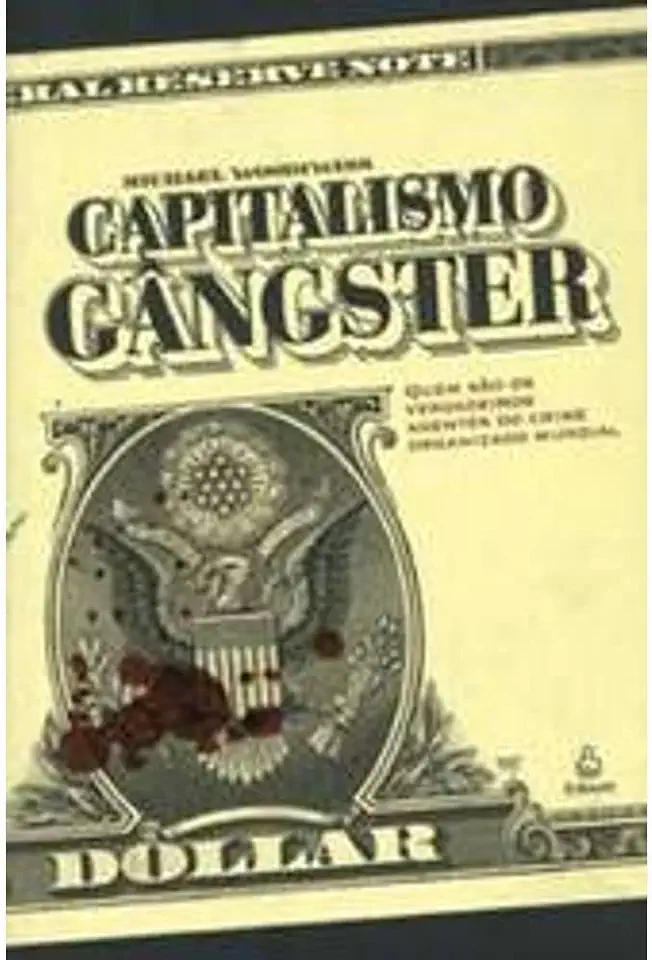 Capa do Livro Capitalismo Gângster - Michael Woodiwiss