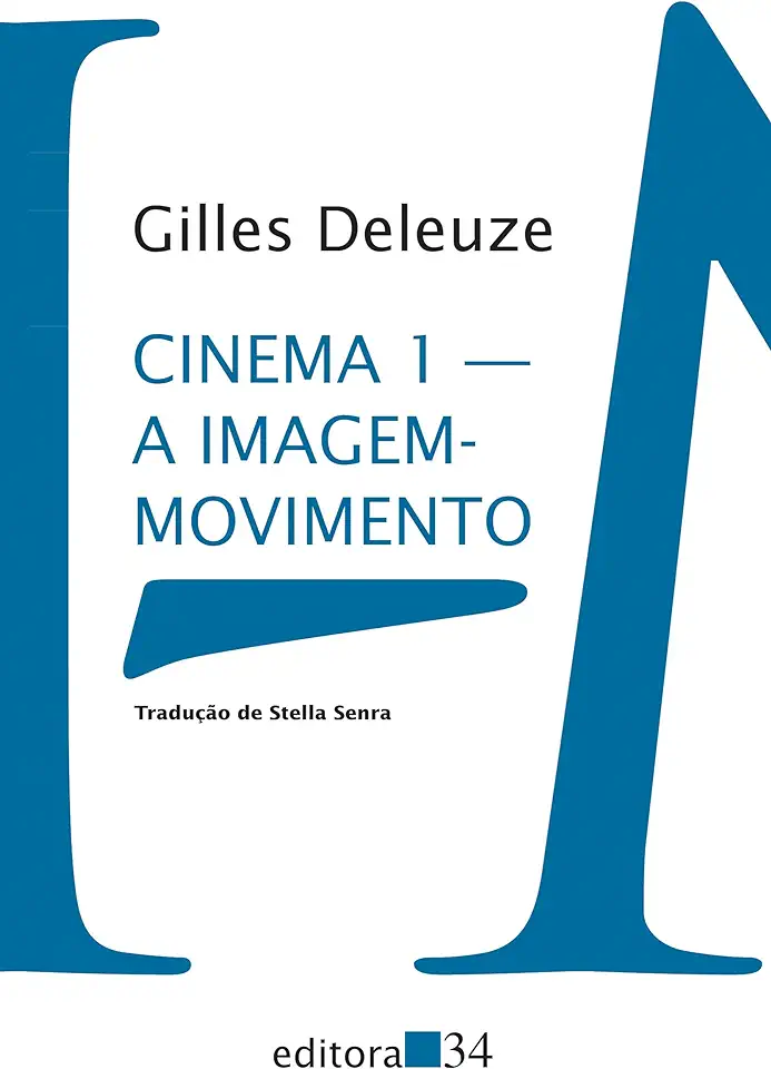 Capa do Livro Cinema a Imagem-movimento - Gilles Deleuze