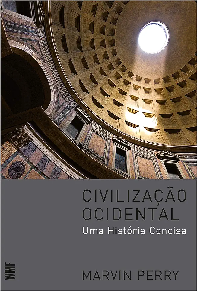 Capa do Livro Civilização Ocidental - uma História Concisa - Marvin Perry