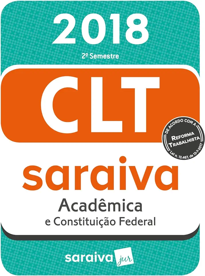 Capa do Livro Clt Saraiva Acadêmica e Constituição Federal - Vários Autores