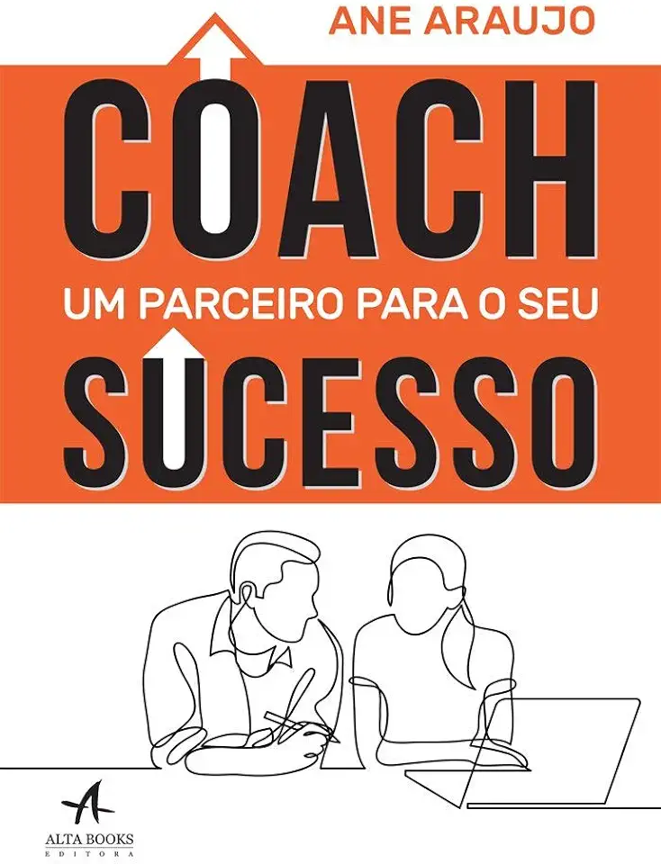 Capa do Livro Coach - um Parceiro para o Seu Sucesso - Ane Araujo