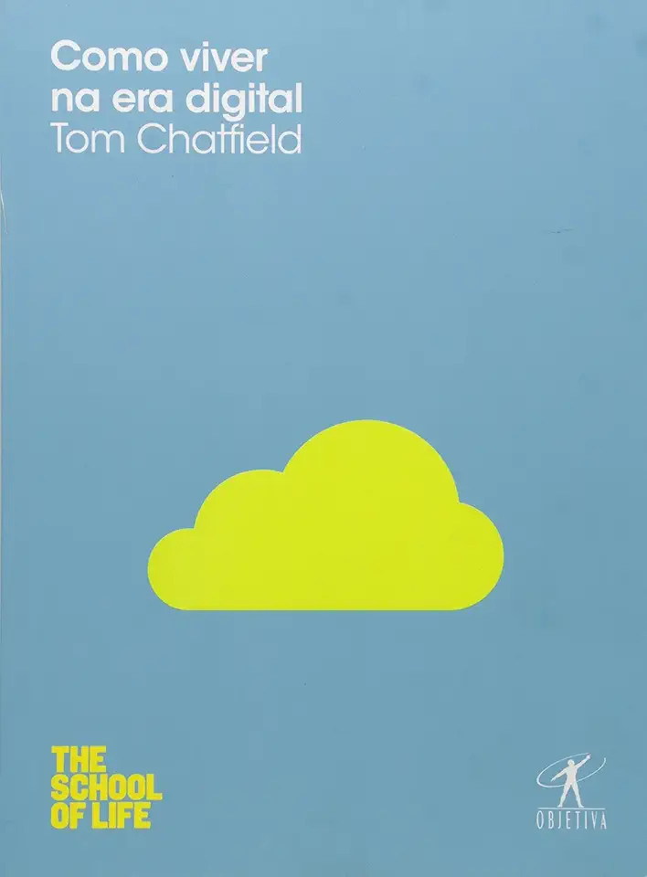 Capa do Livro Como Viver na Era Digital - Tom Chatfield