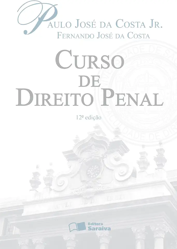 Capa do Livro Curso de Direito Penal - Paulo José da Costa Jr.