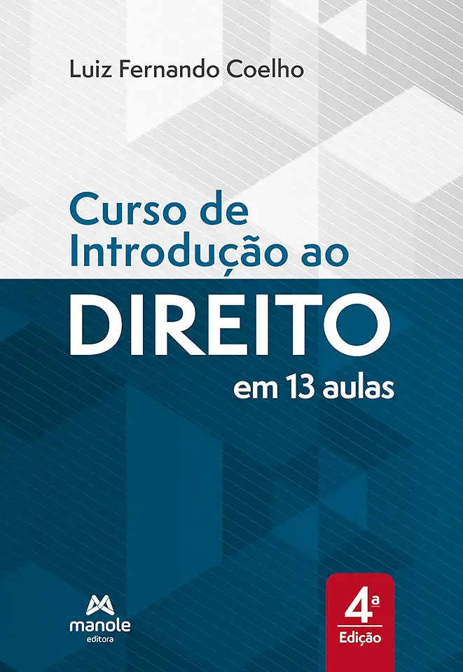 Capa do Livro Curso de introdução ao direito - em 13 aulas - Coelho, Luiz Fernando