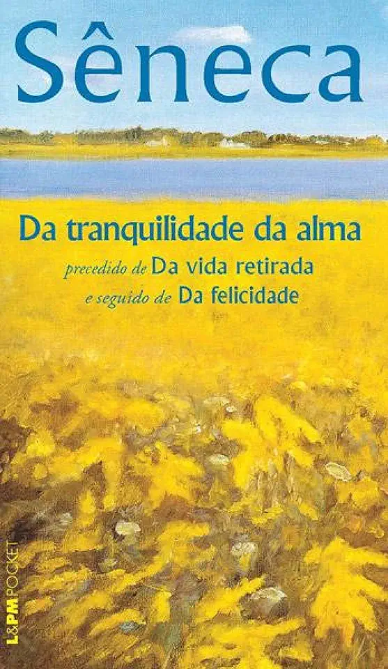 Capa do Livro Da Tranquilidade da Alma - Sêneca