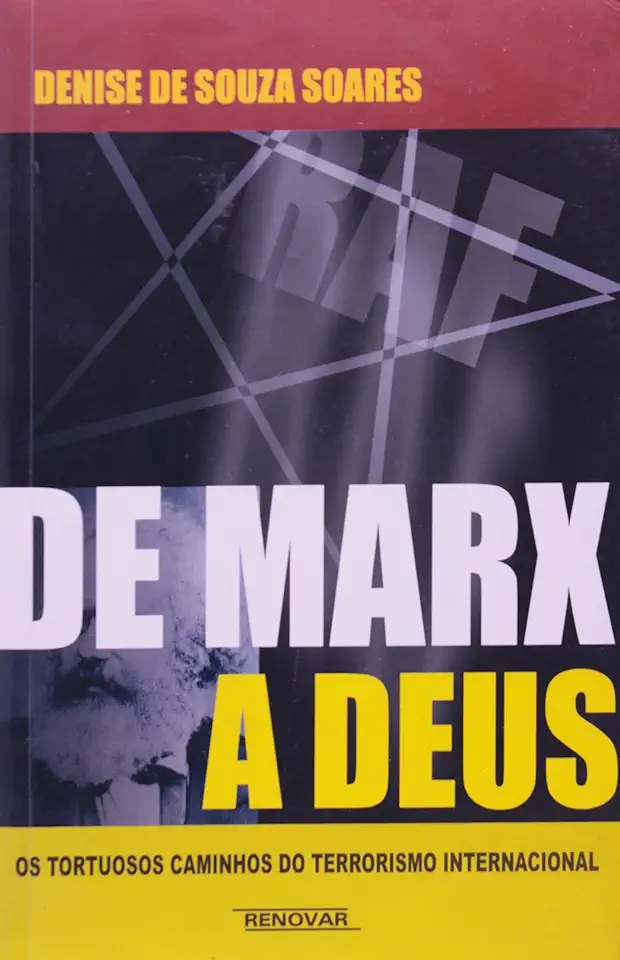 Capa do Livro De Marx A Deus - Denise de Souza Soares