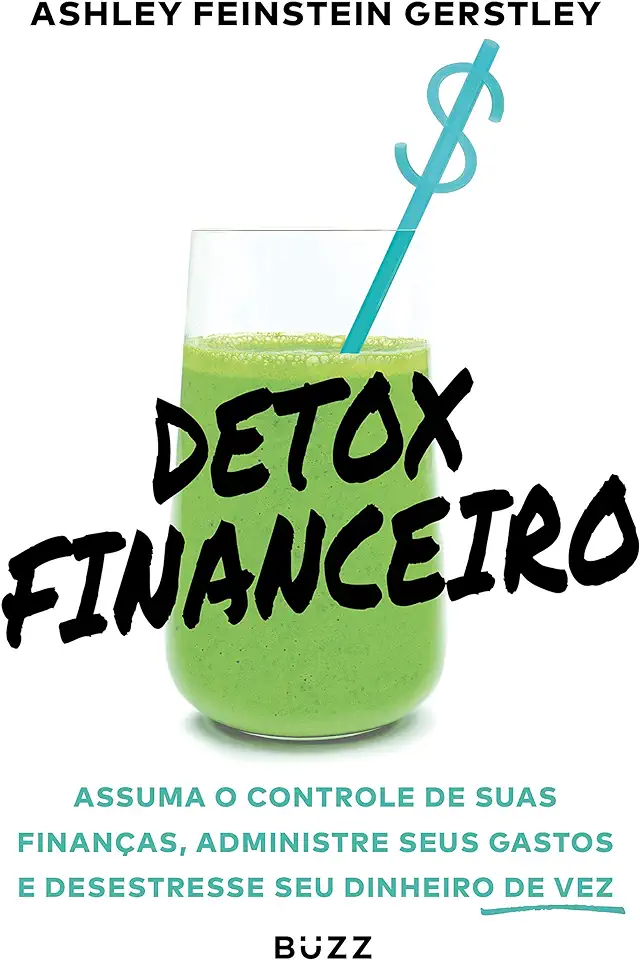 Capa do Livro Detox financeiro - Feinstein Gerstley, Ashley