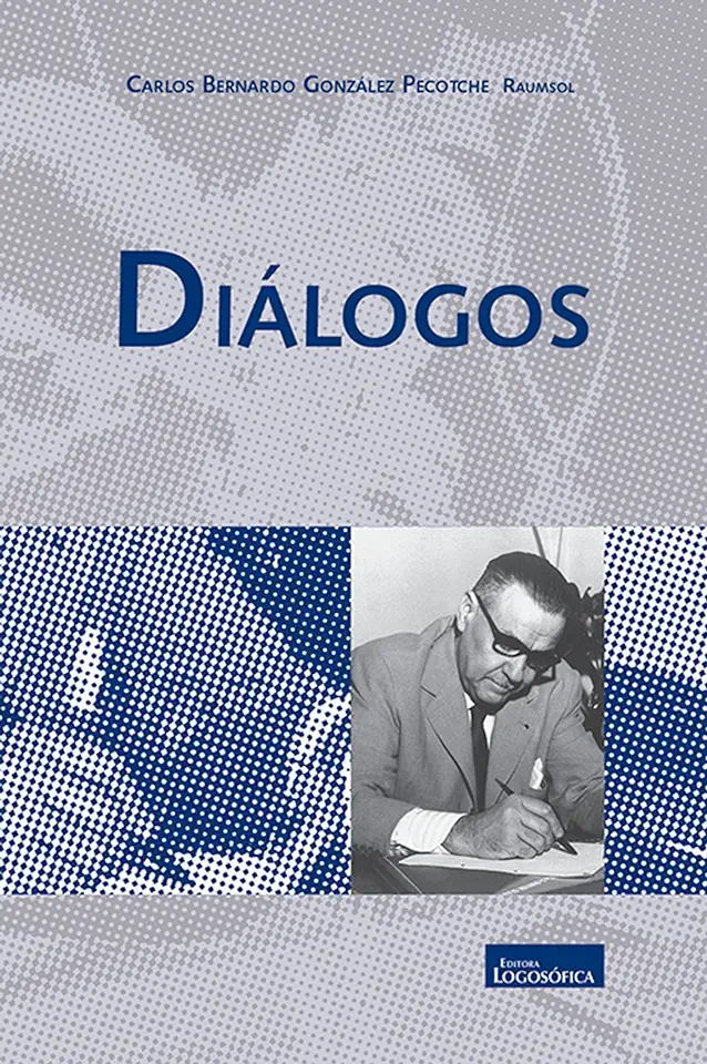 Capa do Livro Diálogos - Carlos Bernardo González Pecotche