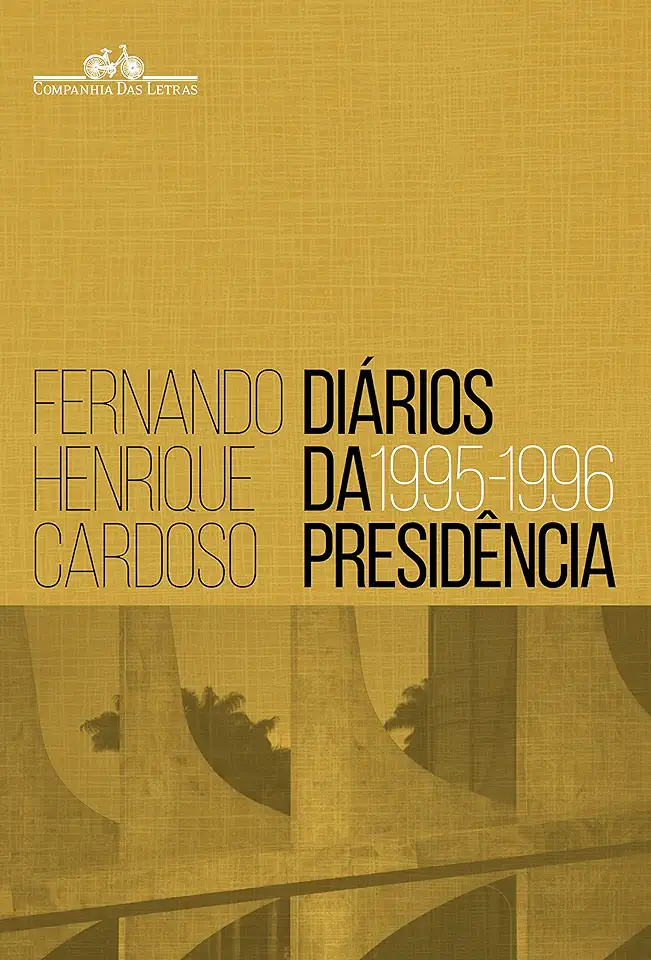 Capa do Livro Diarios da Presidencia - 1995 - 1996 - Fernando Henrique Cardoso