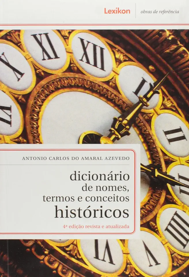 Capa do Livro Dicionário de Nomes, Termos e Conceitos Históricos - Antonio Carlos do Amaral Azevedo