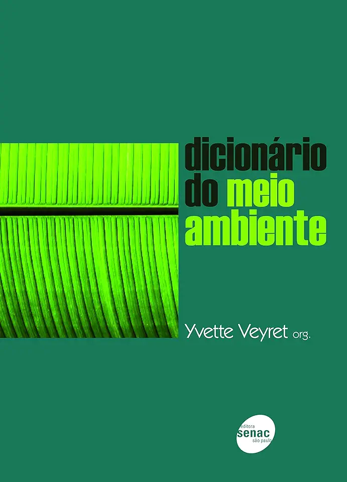 Capa do Livro Dicionário do Meio Ambiente - Yvette Veyret