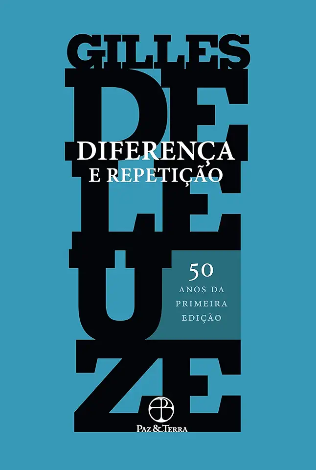 Capa do Livro Diferença e Repetição - Gilles Deleuze