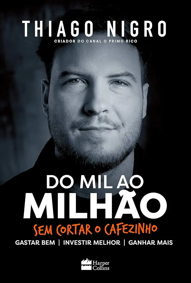 Capa do Livro Do Mil ao Milhão - Sem Cortar o Cafezinho - Thiago Nigro