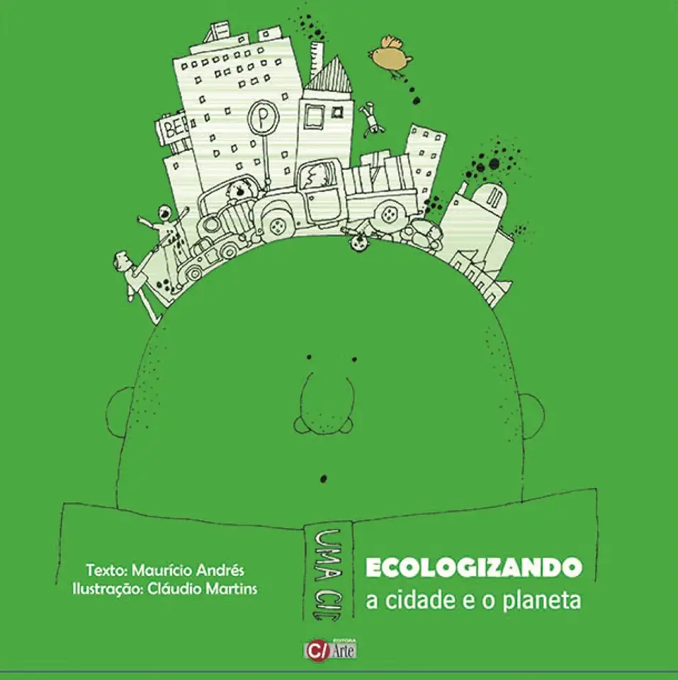 Capa do Livro ECOLOGIZANDO A CIDADE E O PLANETA - MARTINS/ ANDRES