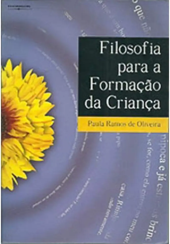 Capa do Livro Filosofia para a Formação da Criança - Paula Ramos de Oliveira