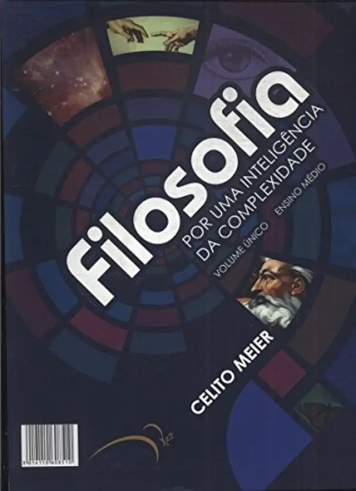 Capa do Livro Filosofia por uma Inteligencia da Complexidade - Celito Meier