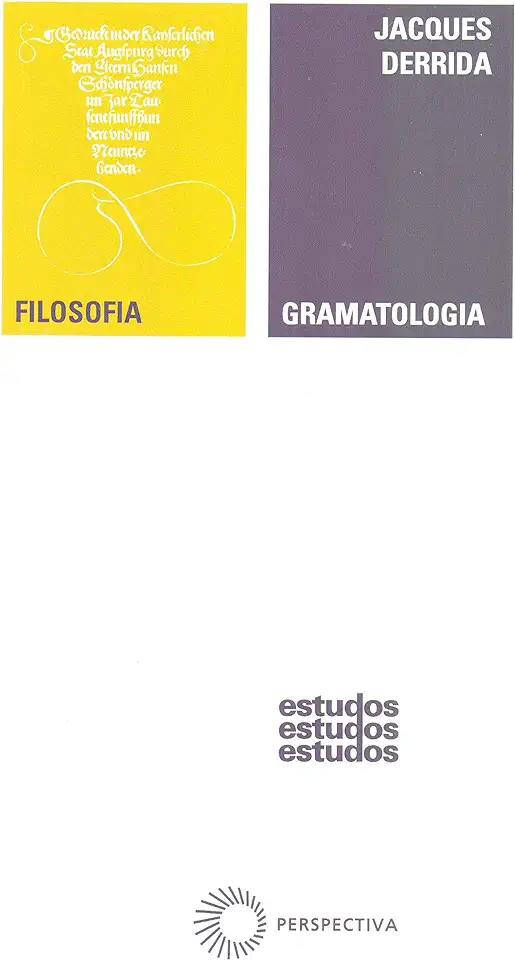 Capa do Livro Gramatologia - Jacques Derrida