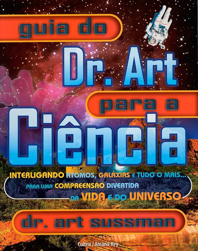 Capa do Livro Guia do Dr. Art para a Ciência - Dr. Art Sussman