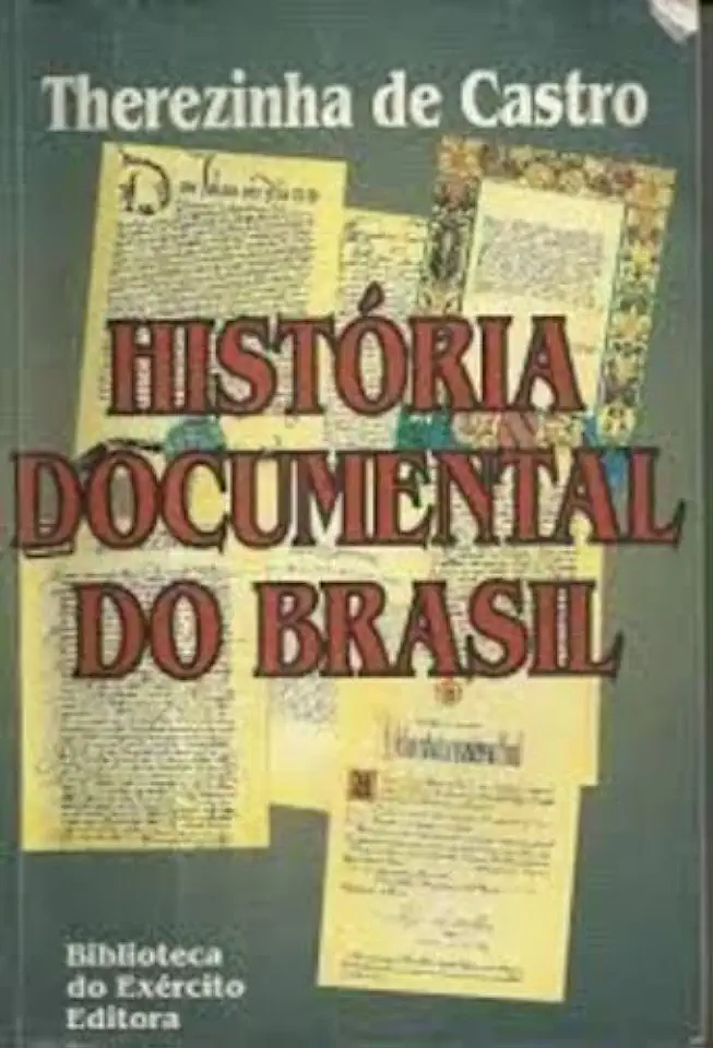 Capa do Livro História Documental do Brasil - Therezinha de Castro