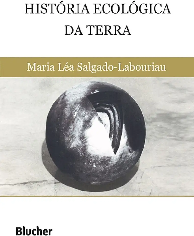 Capa do Livro História Ecológica da Terra - Maria Léa Salgado-labouriau