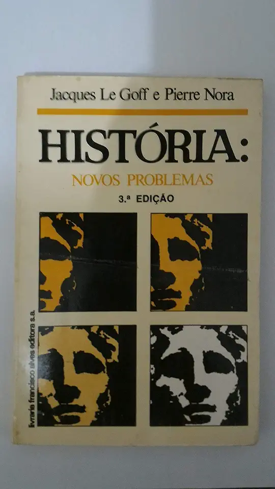 Capa do Livro História- Novos Problemas - Jacques Le Goff e Pierre Nora