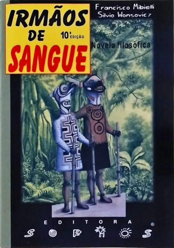 Capa do Livro Irmãos de Sangue - Francisco Mibielli / Silvio Wonsovicz