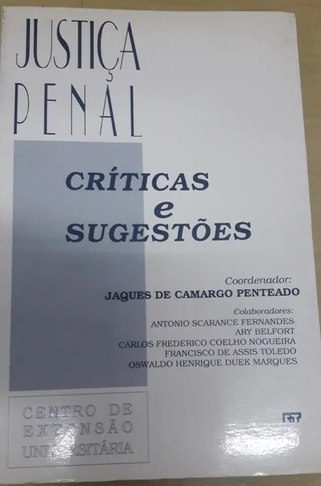 Capa do Livro Justiça Penal Críticas e Sugestões - Jaques de Camargo Penteado