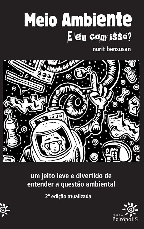 Capa do Livro Meio Ambiente e Eu com Isso ? - Nurit Bensusan