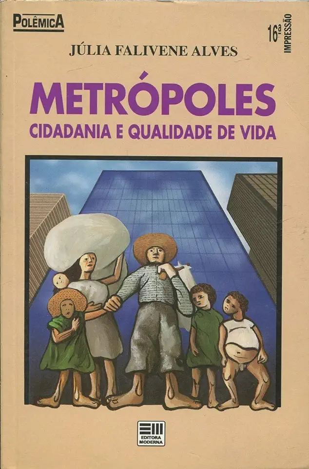 Capa do Livro Metrópoles Cidadania e Qualidade de Vida - Júlia Falivene Alves