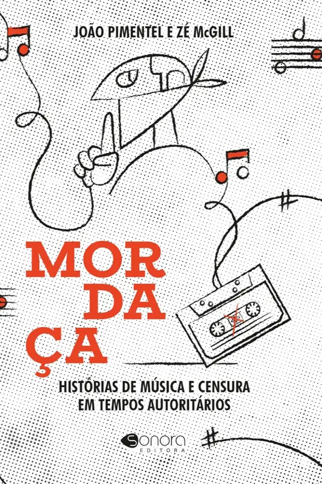 Capa do Livro Mordaça - Pimentel, João; Mcgill, Zé