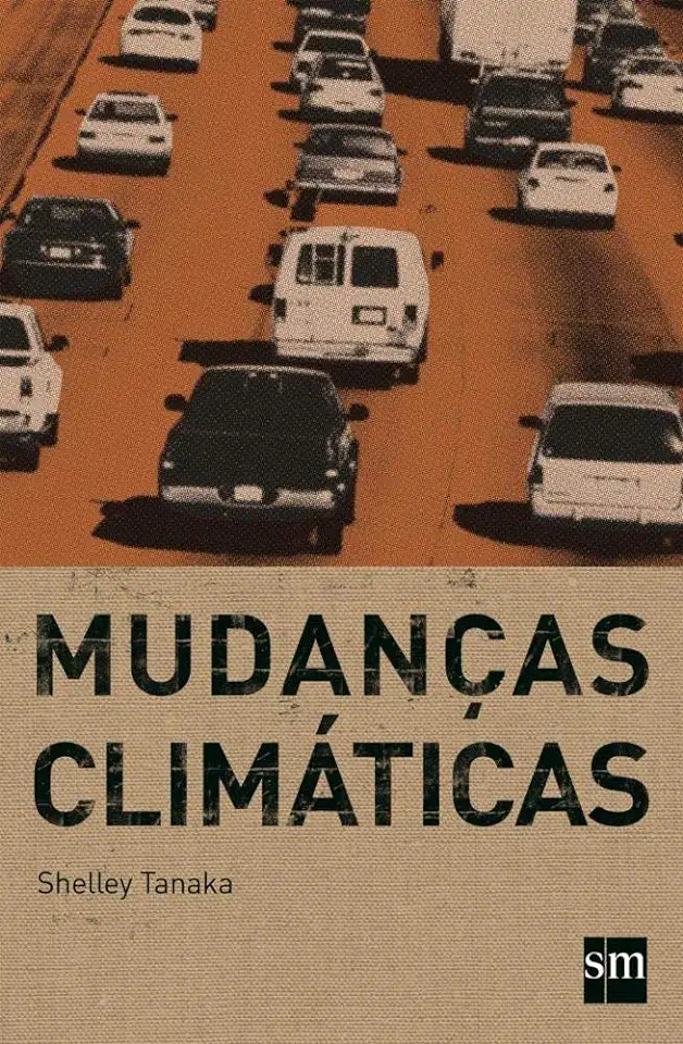 Capa do Livro Mudanças Climáticas - Shelley Tanaka