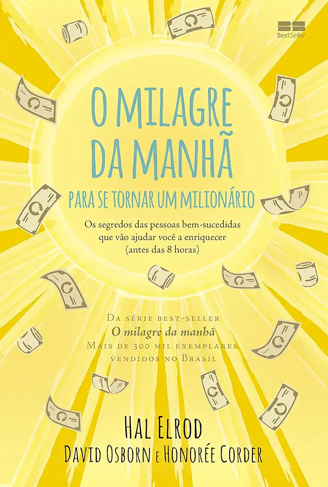 Capa do Livro O milagre da manhã para se tornar um milionário - Hal Elrod