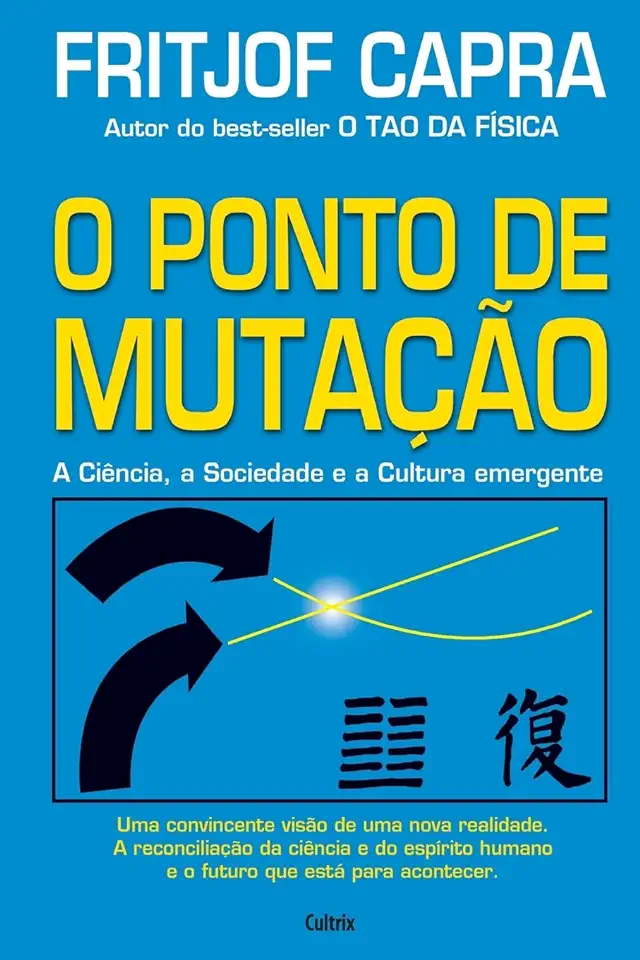 Capa do Livro O Ponto de Mutação - Fritjof Capra