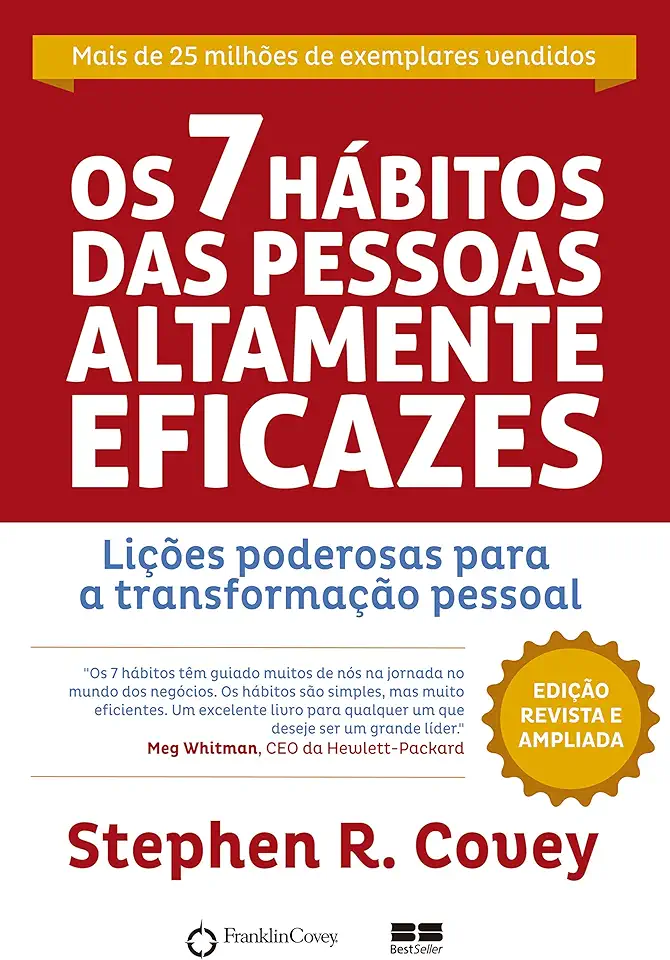 Capa do Livro Os 7 Hábitos das Pessoas Altamente Eficazes - Stephen R. Covey