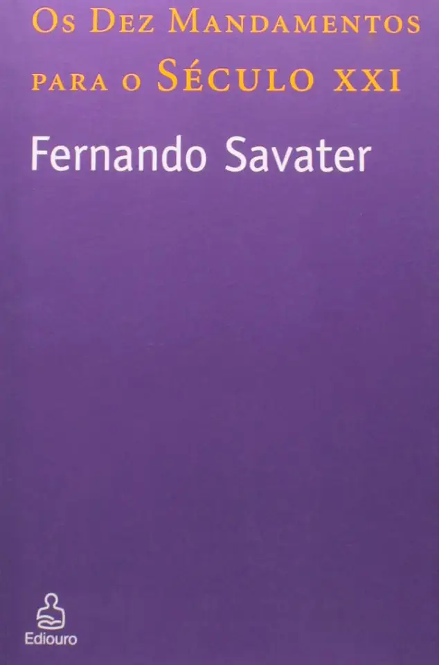 Capa do Livro Os Dez Mandamentos para o Século XXI - Fernando Savater