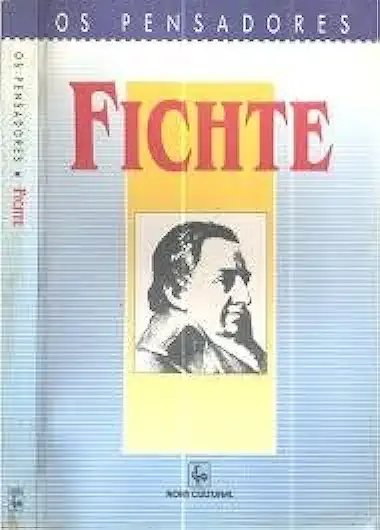 The Thinkers - Fichte - Fichte