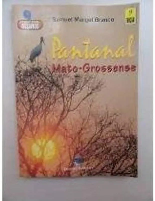 Capa do Livro Pantanal Mato-grossense - Samuel Murgel Branco