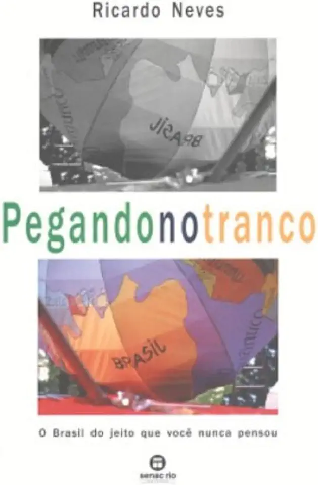 Capa do Livro Pegando no Tranco - Ricardo Neves