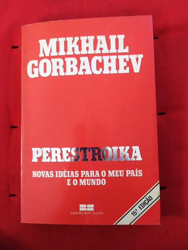 Capa do Livro Perestroika - Novas Idéias para o Meu País e o Mundo - Mikhail Gorbachev